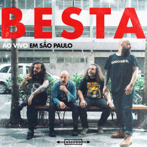 Besta : Ao Vivo em São Paulo